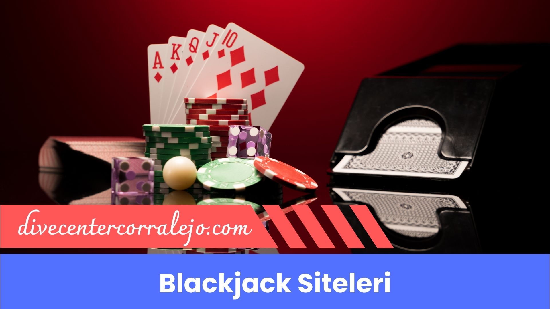 Türkiye’deki En İyi Blackjack Siteleri!